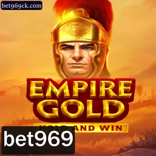 Descubra o Mundo Fascinante de EmpireGold: Aventura e Estratégia com bet969